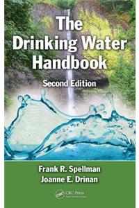 The Drinking Water Handbook, Second Edition