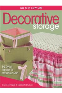 No Sew, Low Sew Decorative Storage