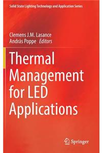 Thermal Management for Led Applications