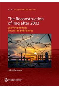Reconstruction of Iraq After 2003