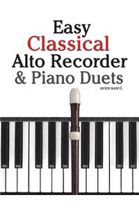 Easy Classical Alto Recorder & Piano Duets