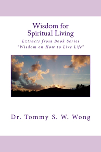 Wisdom for Spiritual Living