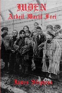 Juden: Arbeit Macht Frei