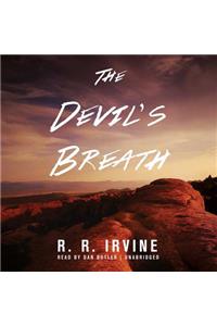 The Devil's Breath Lib/E
