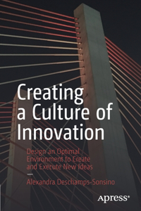 Creating a Culture of Innovation