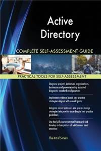 Active Directory Complete Self-Assessment Guide