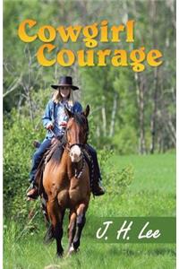 Cowgirl Courage