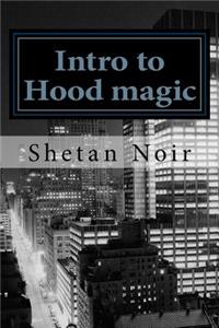 Intro to Hood magic