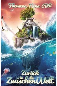 Zurück in die Zwischenwelt