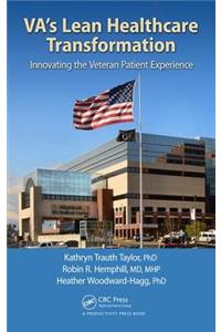 VA's Lean Healthcare Transformation