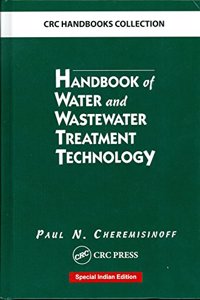 Handbook Of Water And Wastewater Treatment Technology