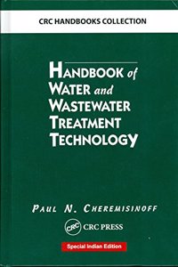Handbook Of Water And Wastewater Treatment Technology