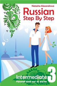 Russian Step By Step Intermediate Level 3