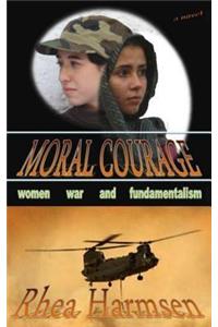 Moral Courage