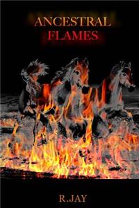 Ancestral Flames