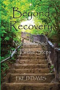 Beyond Recovery