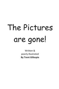 Pictures are Gone!