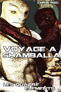 Voyage a Shamballa