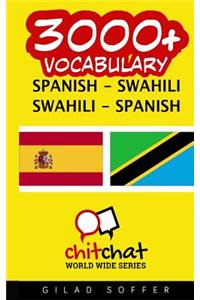 3000+ Spanish - Swahili Swahili - Spanish Vocabulary
