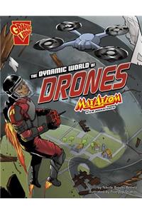 The Dynamic World of Drones