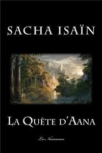 La Quete d'Aana