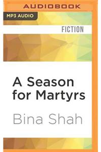 Season for Martyrs