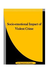 Socio-emotional Impact of Violent Crime