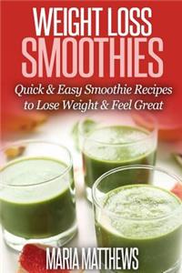 Weight Loss Smoothies