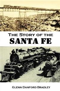 The Story of the Santa Fe