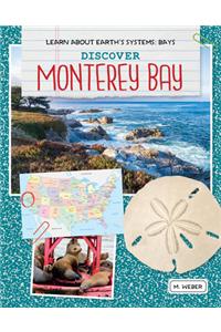 Discover Monterey Bay