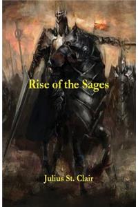 Rise of the Sages (Book #7 of the Sage Saga)