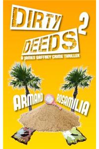 Dirty Deeds 2