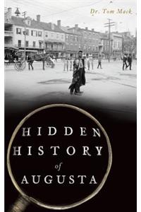 Hidden History of Augusta