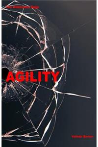 Agility