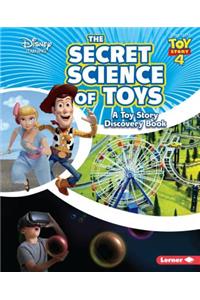 The Secret Science of Toys