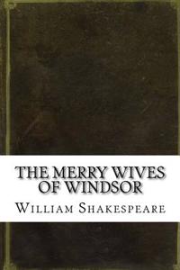 The Merry Wives of Windsor