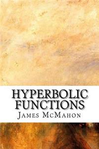 Hyperbolic Functions