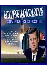 The Eclipse Magazine: Civil Rights Issue