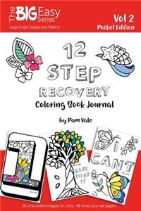 The Big Easy Series, 12 Step Recovery Pocket Edition