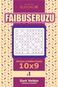 Sudoku Faibuseruzu - 200 Easy to Medium Puzzles 10x9 (Volume 1)