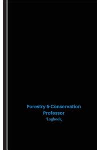 Forestry & Conservation Professor Log