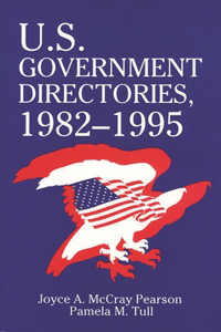 U.S. Government Directories 19821995