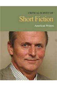 Critical Survey of Short Fiction: American Writers