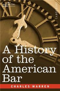 History of the American Bar