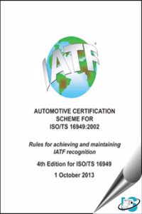 ISO/TS 16949 Automotive Certification Scheme, 4th Edition