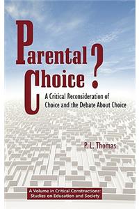 Parental Choice?