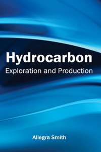 Hydrocarbon: Exploration and Production