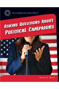 Asking Questions about Political Campaigns