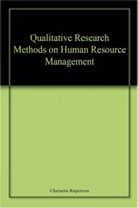 Qualitative Research Methods on Human Resource Management