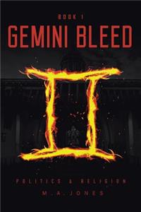 Gemini Bleed